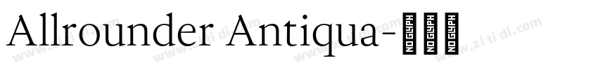 Allrounder Antiqua字体转换